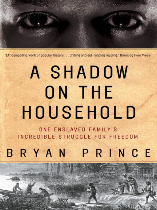 Title details for A Shadow on the Household by Bryan Prince - Available